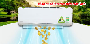 Công nghệ Inverter trên máy lạnh là gì ?