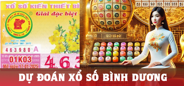 Dự đoán soi cầu Xổ số Bình Dương chính xác nhất theo dữ liệu các kỳ quay trước