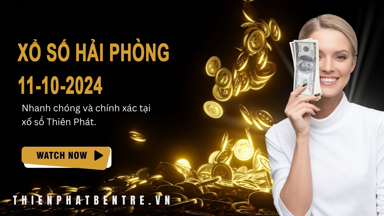 Kết quả xổ số Hải Phòng ngày 11 tháng 10 năm 2024