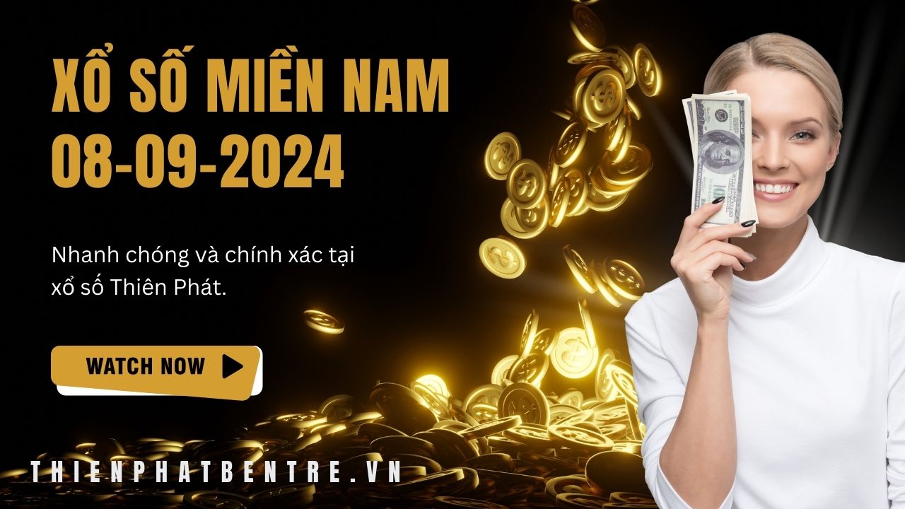 Xổ số miền nam ngày 08 tháng 09 năm 2024